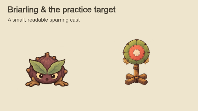 Bogs meets a little leafy Briarling and a stitched practice target